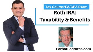 Roth IRA Taxability and Benefits [upl. by La]