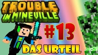 Minecraft  TROUBLE IN MINEVILLE   Deutsch   13  Das Urteil  GommeHD [upl. by Ireland38]