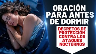 Oración para antes de dormir bajo la protección Dios [upl. by Einafets]