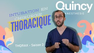 THQRAX  Intubation et sondes en chirurgie thoracique [upl. by Novets]