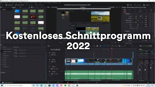 Das BESTE KOSTENLOSE Schnittprogramm für 2022 I Windows 10 I Mac OS I Linux I Neue Version [upl. by Eudora782]