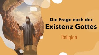 Frage nach der Existenz Gottes einfach erklärt  Atheismus  Fideismus  Ontologisches Argument [upl. by Candida]