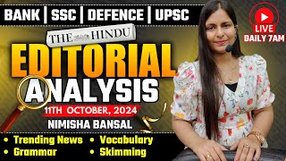 Editorial Analysis  11th October 2024  Vocab Grammar Reading Skimming  Nimisha Bansal [upl. by Llenrahc]