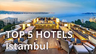 TOP 5 hotels with 5 in Istanbul Best Istanbul hotels 2020 Turkey [upl. by Darell714]