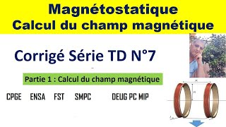 CorrigéTDN°7partie 1  calcul du champ magnétique [upl. by Angelia640]