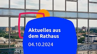 Aktuelles aus dem Rathaus 04102024 [upl. by Pasahow]