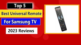 The Best Universal Remote For Samsung TV Top 5 Choices in 2023 [upl. by Edelson875]