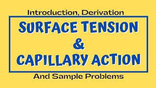 Fluid Mechanics Lesson 5 Surface Tension  Lecture Tutorial Video [upl. by Gibby]