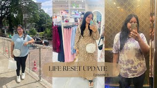 Life Reset Update  Episode 3  Healthy goals [upl. by Reube]