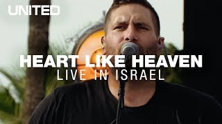 Heart Like Heaven  Hillsong UNITED  Live in Israel [upl. by Yreffoeg]