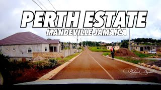 Tour to PERTH ESTATE  Residential Community  Mandeville Jamaica [upl. by Ahsimit560]