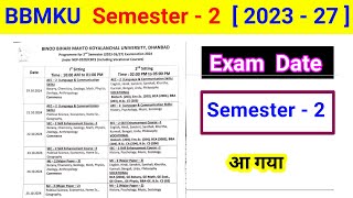 Semester 2 Exam Date 2023 27 l bbmku semester 2 examination date exam routine fyugp [upl. by Dania451]