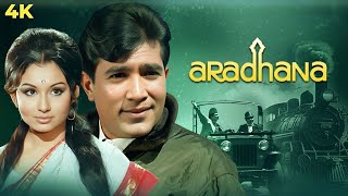 Aradhana  आराधना   Full 4K Movie  Movie with Superhit Songs  Rajesh Khanna Sharmila Tagore [upl. by Aicilav571]