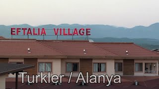 TürkiyeHotel Eftalia Village [upl. by Rodrich7]