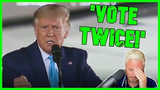 Trump Casually Tells Voters To Commit VOTER FRAUD  The Kyle Kulinski Show [upl. by Aimar23]