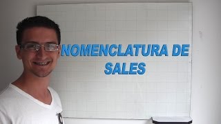 Nomenclatura inorgánica Sales  La mejor explicación [upl. by Shane]