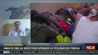 Diphtheria Outbreak  Inmate dies as infection spreads at Pollsmoor Prison [upl. by Ddahc]