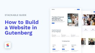 How to Build a Website in Gutenberg with Stackable [upl. by Sauveur]