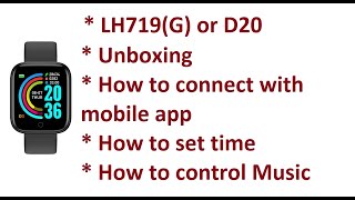 D20 Smart Watch  LH719G Smart Watch  full menu explore  how to connect with application [upl. by Gula]