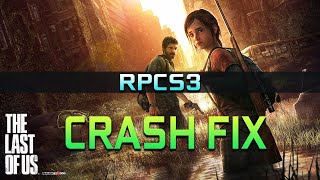 How to Fix The Last Of Us RPCS3  The Last of us Best Settings  TLOU Crash Fix [upl. by Bevash903]