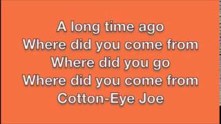 Cotton Eye Joe 10 hours [upl. by Joey]