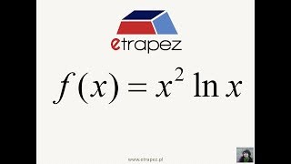 Monotoniczność i ekstrema funkcji  16 eTrapez [upl. by Aimik]