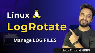 Linux LogRotate with Example HINDI  MPrashant [upl. by Aneeram]