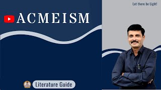 Acmeism  Acmeist Movement of Poets in Literature  Literature guide [upl. by Jaimie]