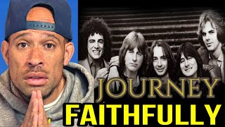 Rapper FIRST REACTION to Journey  Faithfully [upl. by Alik]