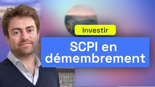 Investir en SCPI en démembrement nuepropriété et usufruit  Webinar Louve Invest [upl. by Spieler667]