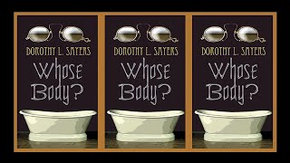 Whose Body  Dorothy L Sayers Full HQ Audiobook [upl. by Scoles]