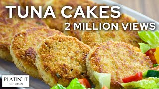 Tuna Cakes  How To Make Tuna Patties  Comfort Food Favourites [upl. by Ragg]