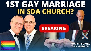 BREAKING 1st SDA CHURCH GAY MARRIAGE [upl. by Suiramaj]