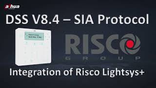 DSS 84  How to connect Risco alarm system to DSS [upl. by Kcira883]