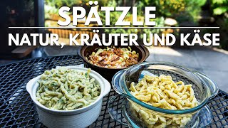 Dreierlei Spätzleteig  Spätzle selber machen mit der Spätzlepresse  Käsespätzle und Kräuterspätzle [upl. by Brott]