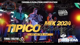 🇵🇦VIDEO MIX DE TIPICO NUEVOS 2024  Vj Elías C3 Ft Terrible Evolution Corporation  tipicopanama [upl. by Skier]