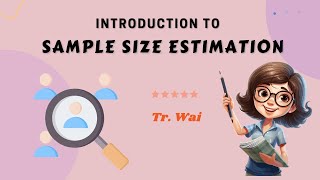 Introduction to Sample Size Estimation [upl. by Eyot]