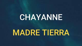 🎧CHAYANNE  MADRE TIERRA SLOWED amp REVERB [upl. by Beaufort32]