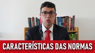 Norma Jurídica 4  Características das Normas  Aula 141 [upl. by Mimajneb]