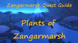 Quest 9802  Plants of Zangarmarsh [upl. by Ikcaj450]