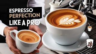 The Science Behind the Perfect Espresso Shot [upl. by Lsiel]