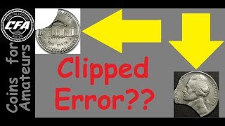 Do I have a genuine Error Coin Identify Clipped planchet error  Value of Clip Coin Error Blank [upl. by Belter]