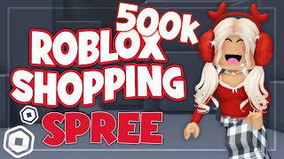 500K ROBUX SHOPPING SPREE  ROBLOX [upl. by Winson]