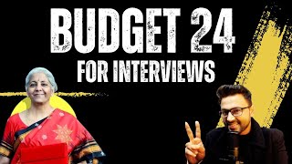 Budget 24 for Interviews  Quick Summary  Must watch before Interview  POST CAT PREP  Season 6 [upl. by Lorraine]