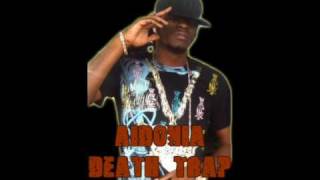 AIDONIA  DEATH TRAP AUG 2009 MAAAAAAD [upl. by Oicnerual971]