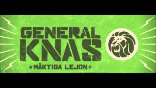 General Knas  Mäktiga Lejon [upl. by Tnek965]