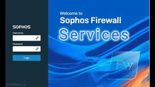 Sophos Firewall  Services Part2 [upl. by Solraced]