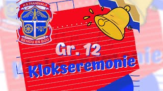 Gr12 Klokseremonie [upl. by Shelby]