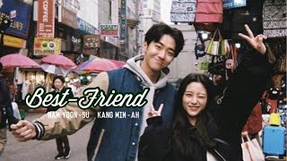 FMV Nam Yoon Soo 남윤수 x Kang Minah 강민아 BEST FRIEND by iKON 아이콘 [upl. by Mcconaghy]