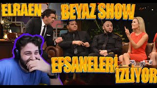 Elraenn Beyaz Show Efsaneleri İzliyor amp TEPKİ amp [upl. by Evyn]